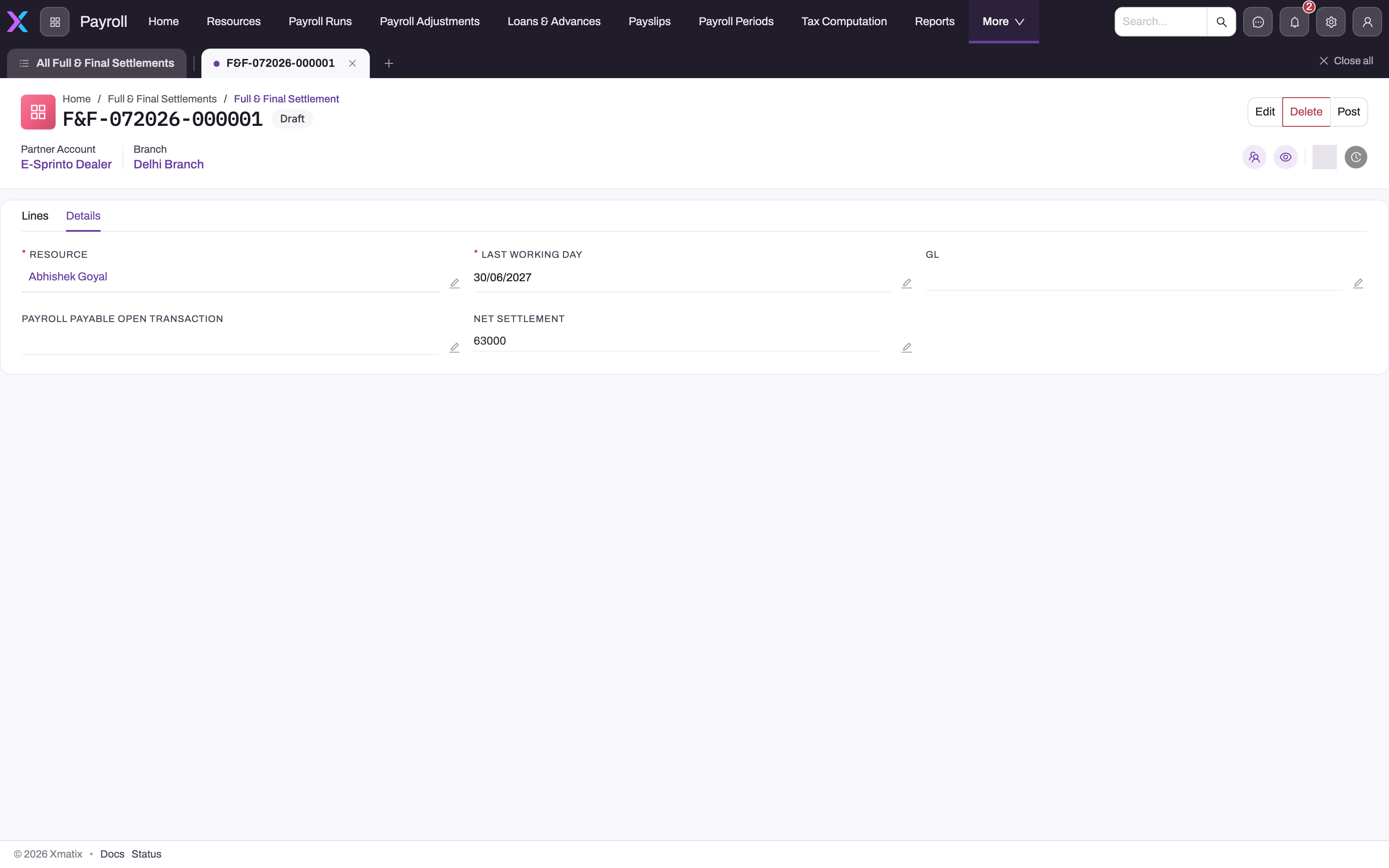 Draft Full & Final Settlement detail, Details tab: Resource, Last Working Day 30/06/2027, empty GL, empty Payroll Payable Open Transaction and Net Settlement 63000