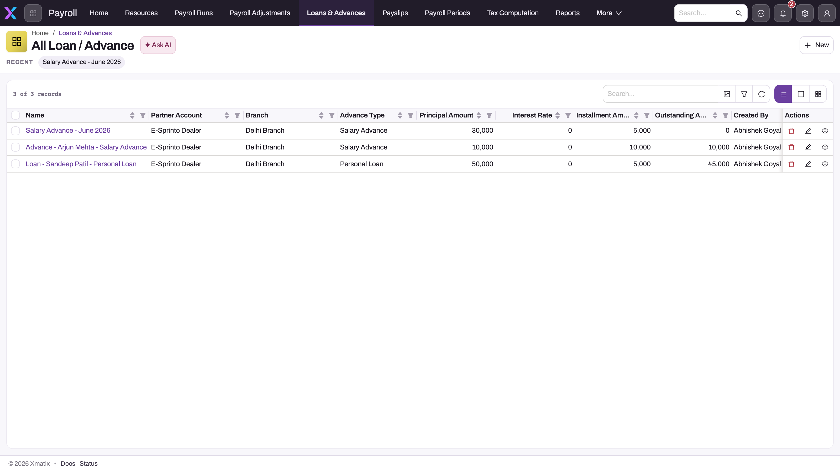 All Loan / Advance list in the Payroll app with three arrangements: a salary advance fully recovered (outstanding 0), a salary advance not yet recovered, and a personal loan with 45,000 outstanding; columns for partner account, branch, advance type, principal, interest rate, installment and outstanding amount
