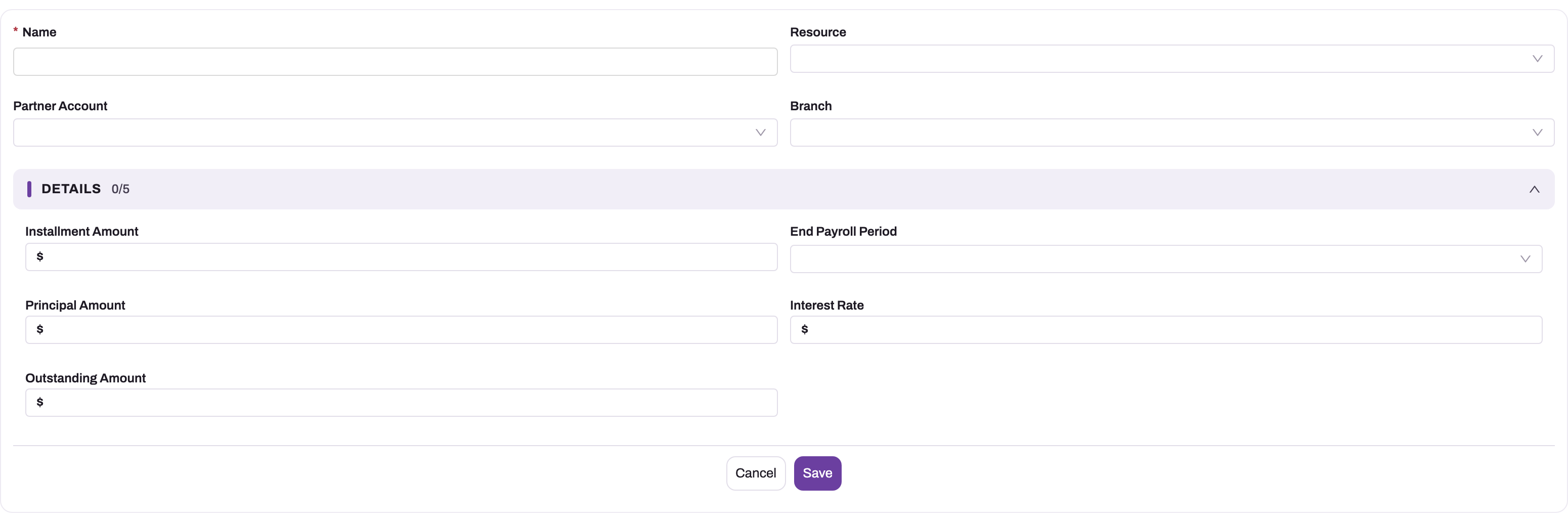 New Loan / Advance form: Name, Resource, Partner Account and Branch, then a Details group with Installment Amount, End Payroll Period, Principal Amount, Interest Rate and Outstanding Amount, with Cancel and Save