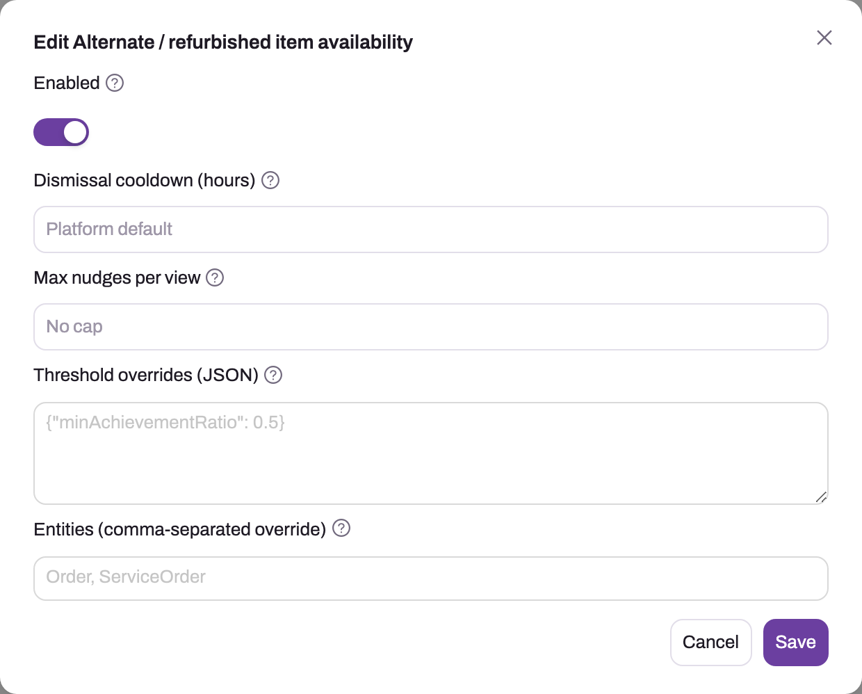 Edit dialog for a built-in nudge source with an Enabled toggle, Dismissal cooldown (hours), Max nudges per view, Threshold overrides (JSON) and Entities fields, plus Cancel and Save